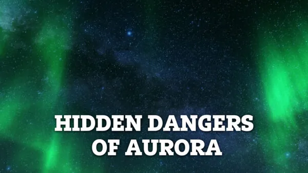 BREAKING NEWS: Are The Northern Lights Dangerous? Experts Reveal The Dark Side Of Auroras and…