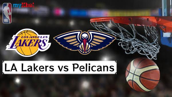 NBA UPDATE: los Angeles Lakers vs New Orleans pelicans match have been schedule due.see why…….